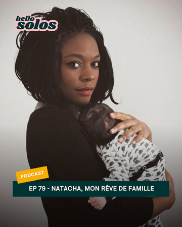 EP.79 - Natacha, mon rêve de famille