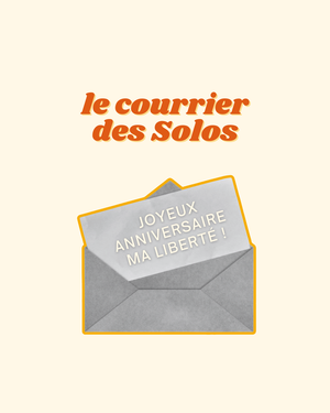 Lettre d'une maman solo heureuse qui célèbre les un an de sa nouvelle vie, de sa liberté.
