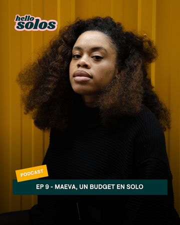 EP.9 - Maeva, gérer son budget en solo