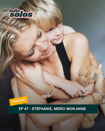 Dans cet épisode du podcast HelloSolos dédié aux mamans solos, Stéphanie raconte comment le décès de sa fille lui a permis de voir la vie sous un nouvel angle et de décider de divorcer