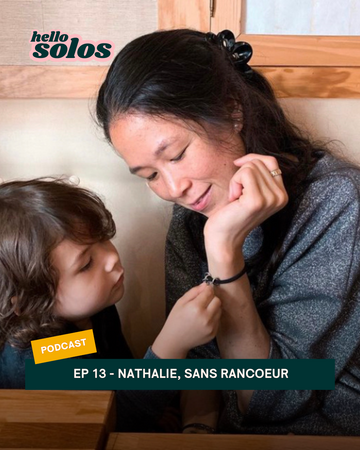 EP.13 - Nathalie, sans rancoeur