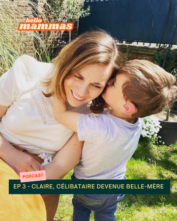 EP.3 - Claire, célibataire devenue belle-mère