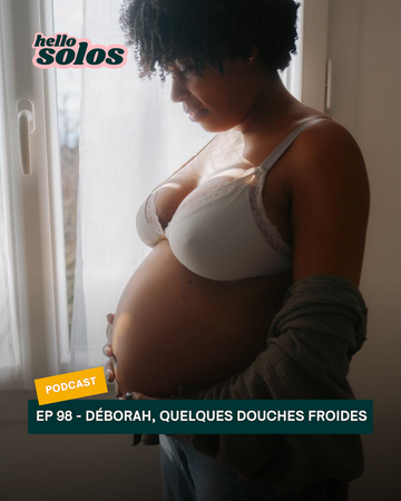 EP.98 - Déborah, quelques douches froides