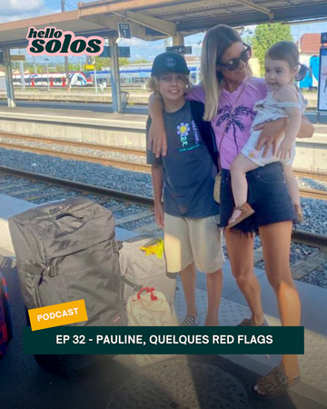 EP.32 - Pauline, quelques red flags