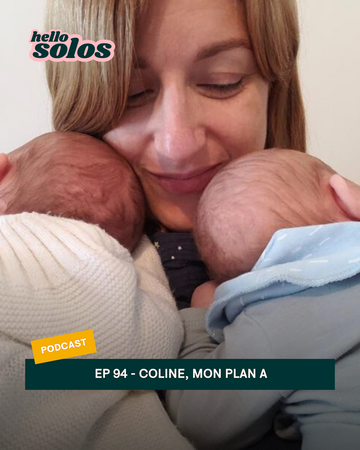 EP.94 - Coline, mon plan a