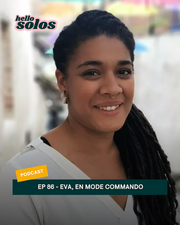 EP.86 - Eva, en mode commando