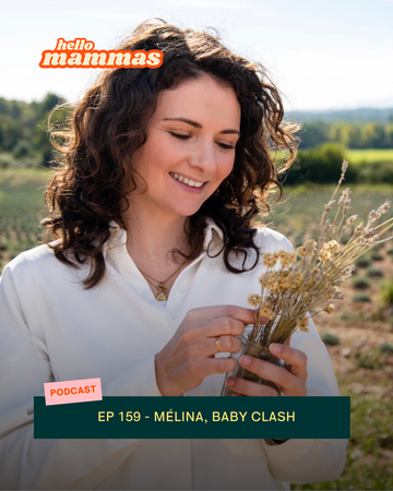 photo de l'épisode du podcast sur la maternité Hellomammas sur le baby clash