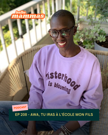 Dans cet épisode du podcast sur la maternité HelloMammas, Awa raconte la découverte de l'austime de son fils et son parcours de combattante pour qu'il aille à l'école