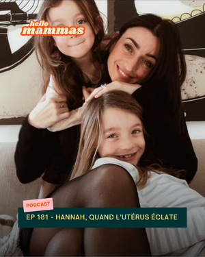 interview podcast maternité d'une maman dont l'utérus a éclaté