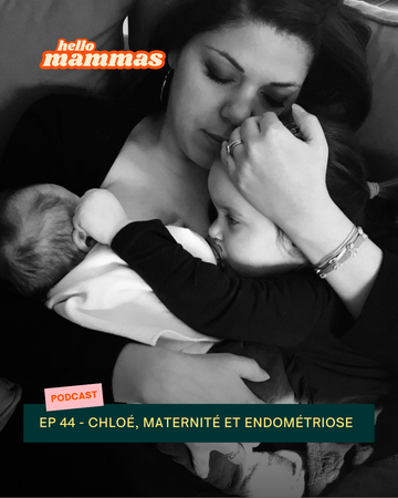 Interview podcast maternité HelloMammas dans lequel une maman raconte son parcours de maternité avec une endométriose sévère