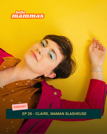 Interview podcast maternité HelloMammas dans lequel une maman raconte sa vie de maman slasheuse