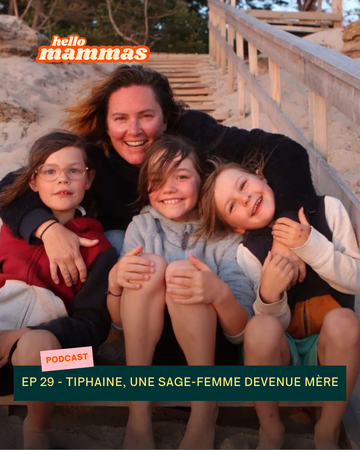 EP.29 – Tiphaine, une sage-femme devenue maman