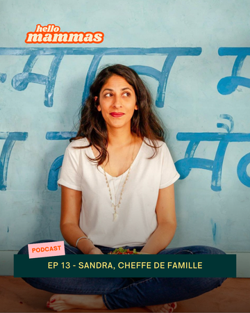 EP.13 - Sandra, cheffe de famille